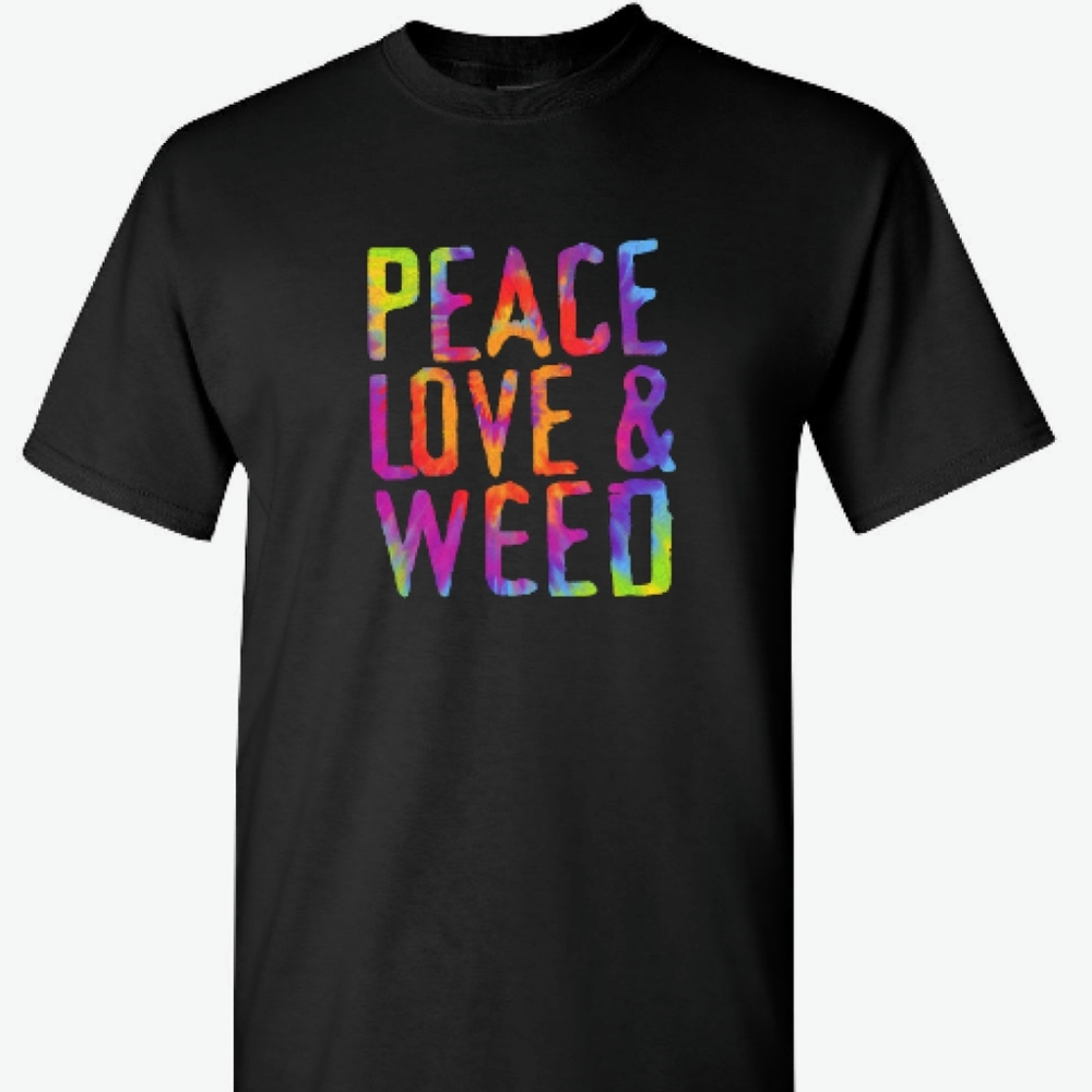 Peace, Love & Weed Adult Tee Shirt
